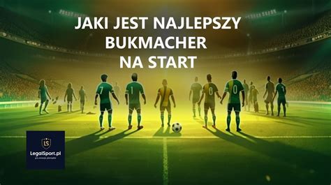 najlepszy bukmacher.